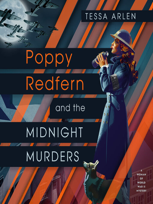 Title details for Poppy Redfern and the Midnight Murders by Tessa Arlen - Available